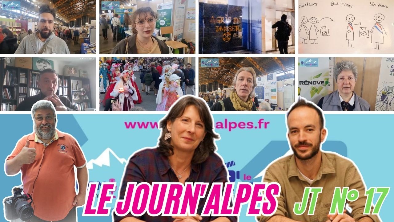 Journ'Alpes n°17 - Municipales citoyennes, Médias et décès de Q.Deranque, le Journ'Alpes avec vous !