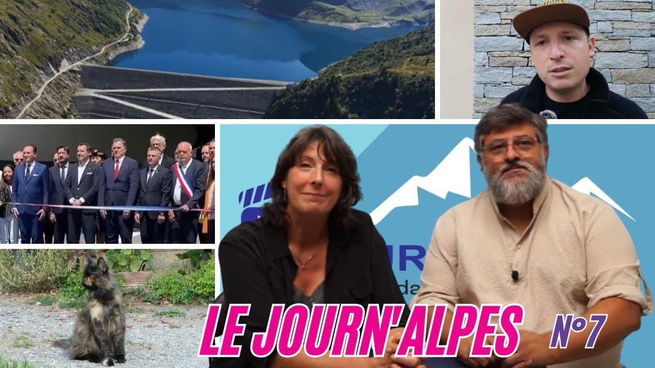 Le Journ'Alpes n°7 - Tunnels, Barrages, Abattage de troupeaux, Arrêtés préfectoraux